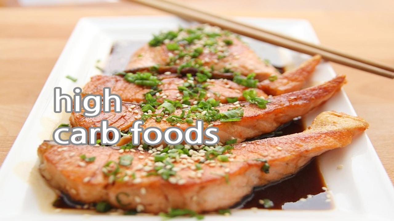 high carb foods