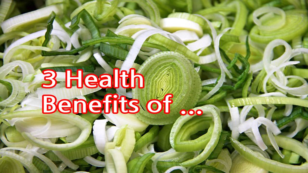 health benefits of leeks