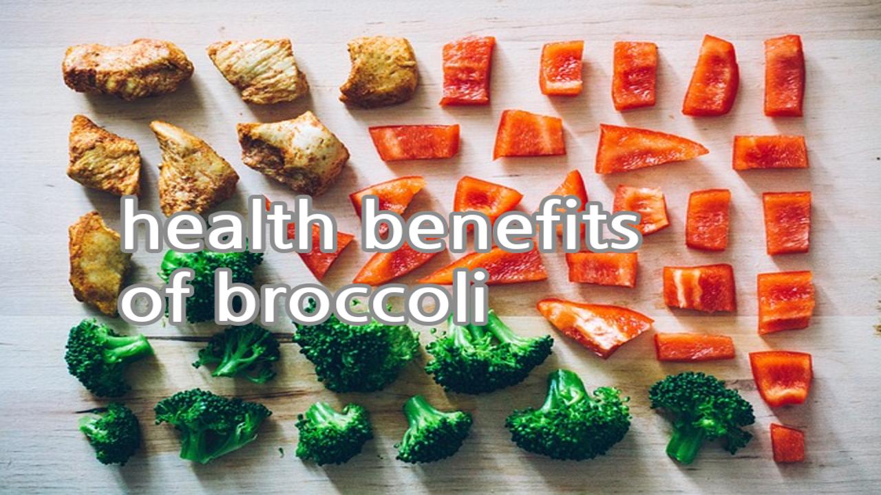 health benefits of broccoli