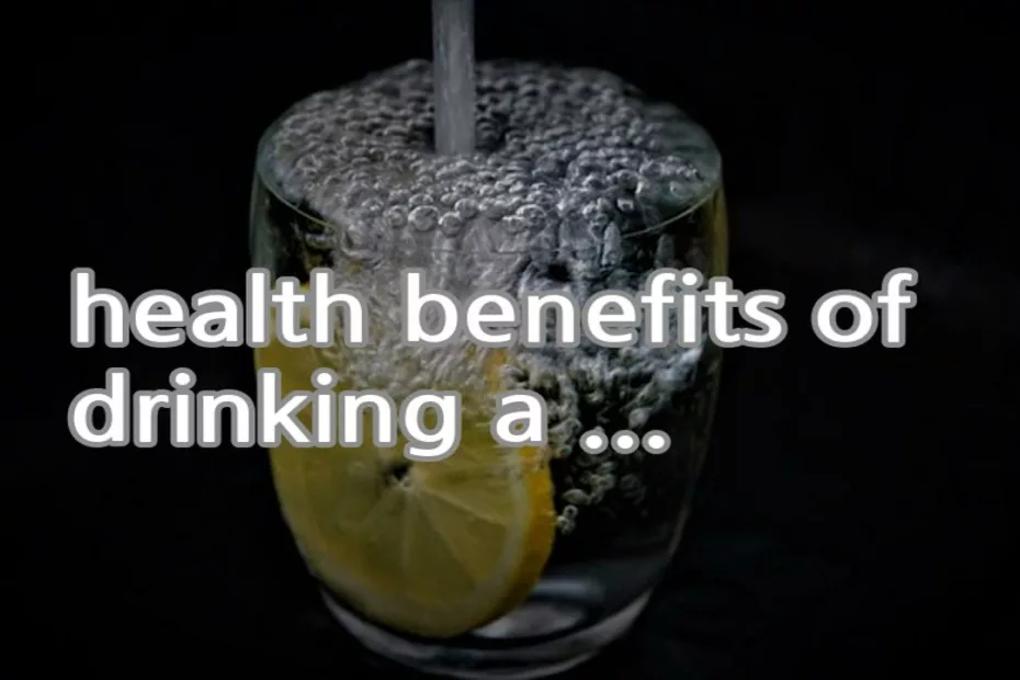 health benefits of drinking a lot of water