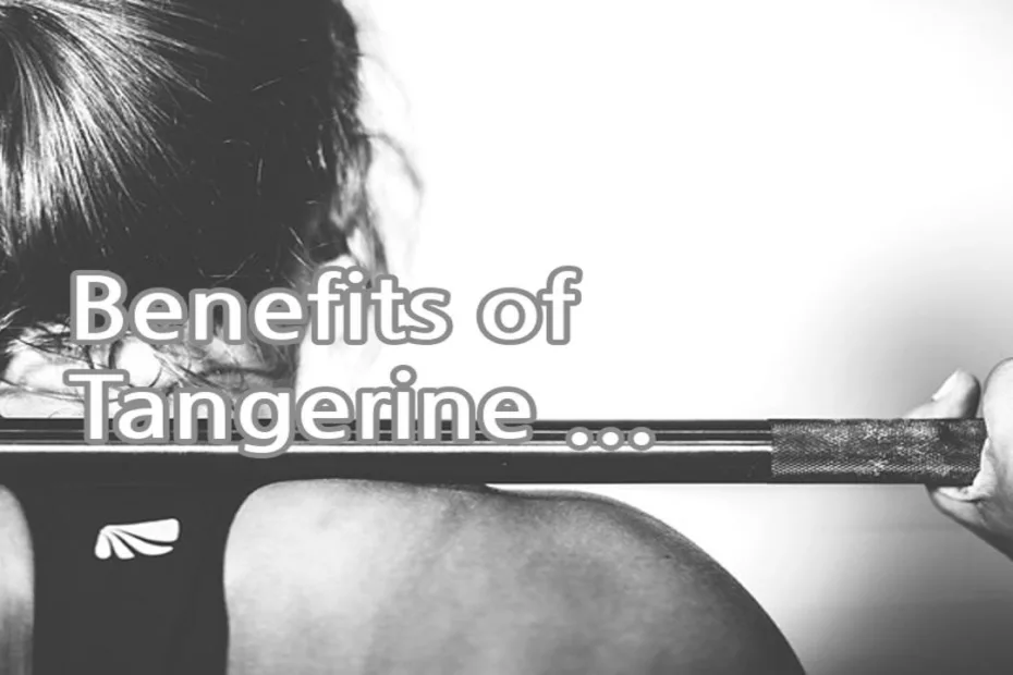Benefits of Tangerine Essential Oil